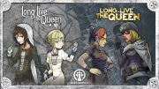 Long Live The Queen