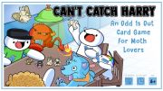 Can't Catch Harry