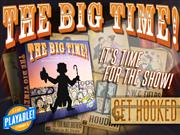 The Big Time