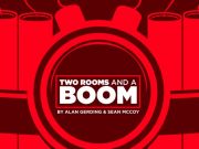 Two Rooms and a Boom