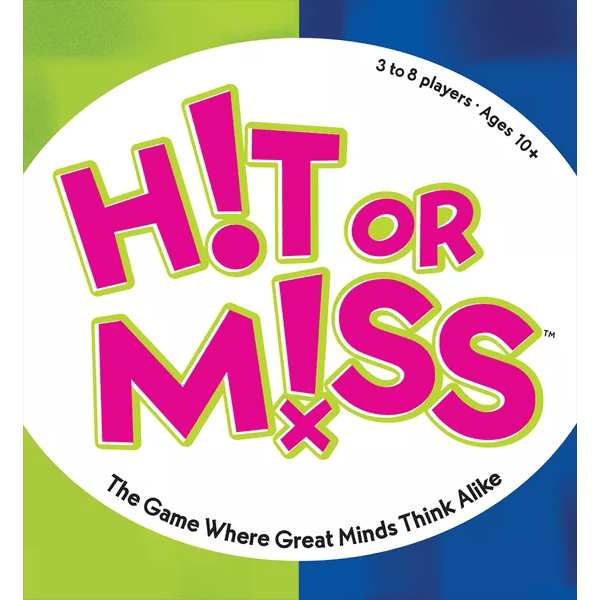 Hit or Miss