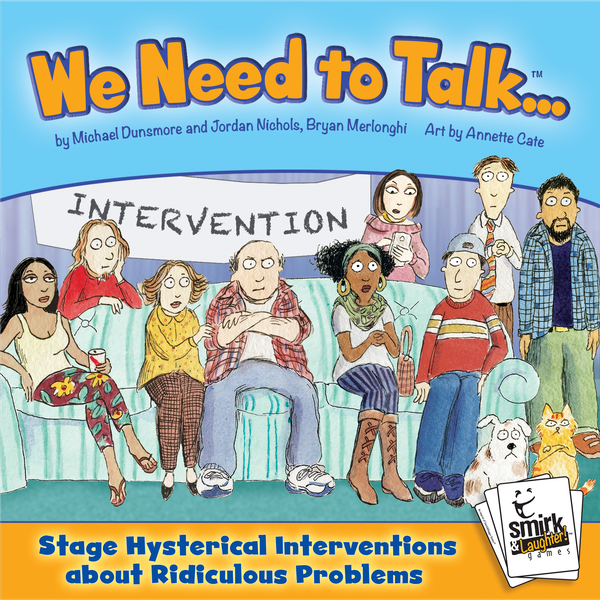 We Need to Talk…