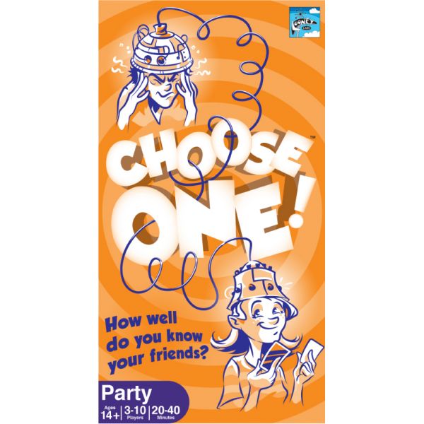 Choose One!