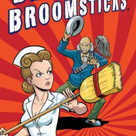 Bedpans and Broomsticks