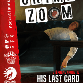 Crime Zoom: His Last Card