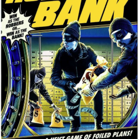 How to Rob a Bank