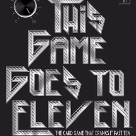 This Games Goes To Eleven