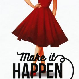 Make it Happen