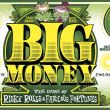 Big Money